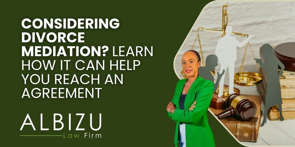 divorce mediation - Considering Divorce Mediation_ Learn How It Can Help You Reach an Agreement - Albizu Law