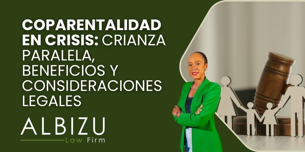 parallel parenting - Co-Parenting in Crisis_ Parallel Parenting, Benefits, and Legal Considerations - Albizu Law (2)