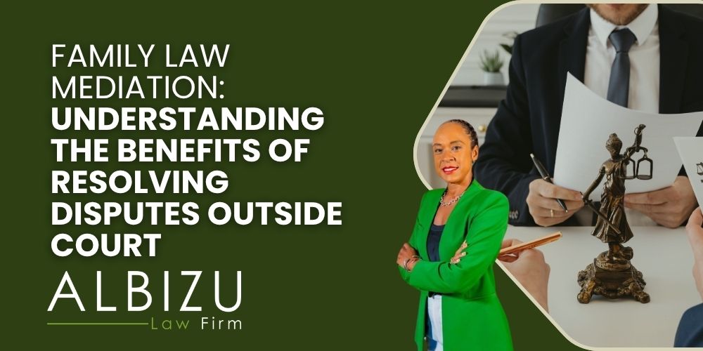 alimony duration and calculation - Family Law Mediation_ Understanding the Benefits of Resolving Disputes Outside Court - Albizu Law