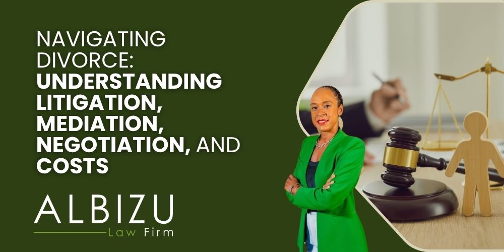 alimony duration and calculation - Navigating Divorce_ Understanding Litigation, Mediation, Negotiation, and Costs - Albizu Law
