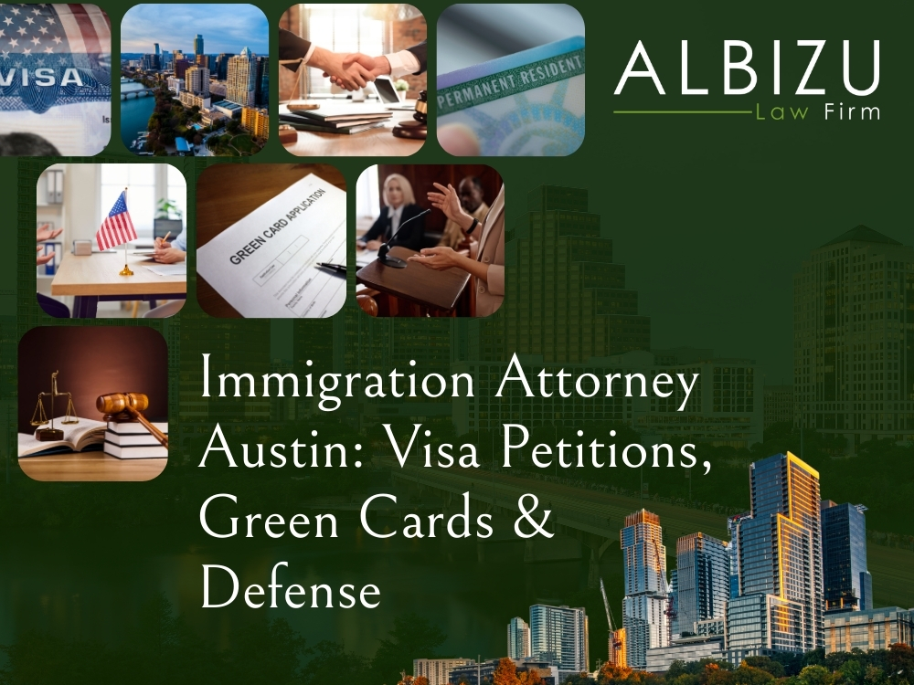 Immigration Attorney Austin - Albizu Law Firm