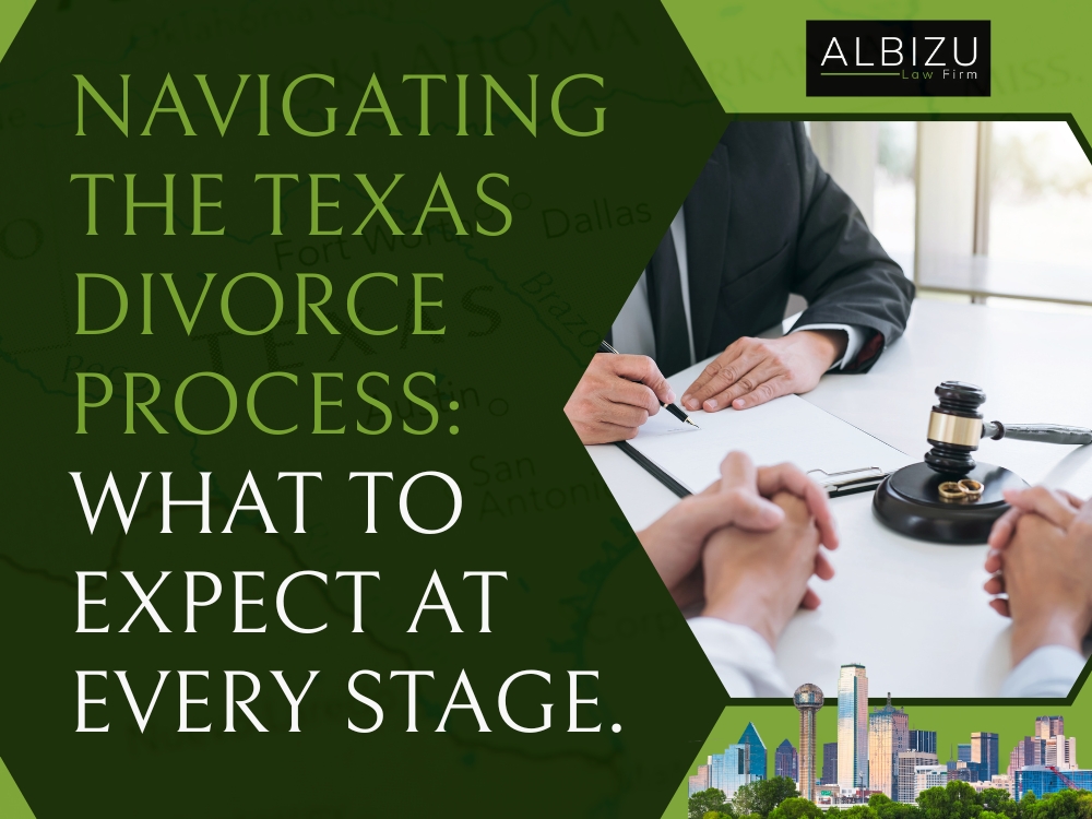 Divorce Lawyer - Navigating the Texas Divorce Process - Albizu Law Firm
